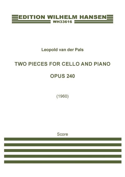 Two pieces for cello and piano, Op. 240