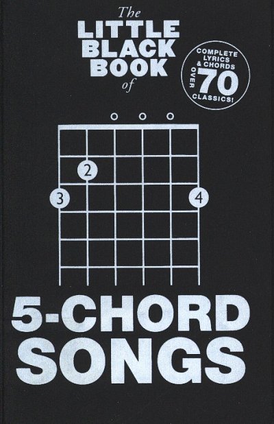 The little black Book of 5-Chord Songs