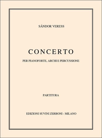 S. Veress: Concerto (Pa)