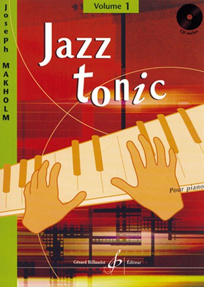 Jazz Tonic Volume 1, Klav (+CD)