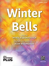 A. Mykola Leontovych, Alan Billingsley: Winter Bells 2-Part