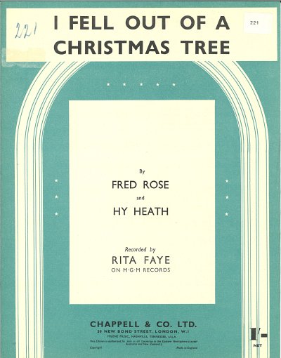 Fred Rose, Hy Heath, Rita Faye: I Fell Out Of A Christmas Tree