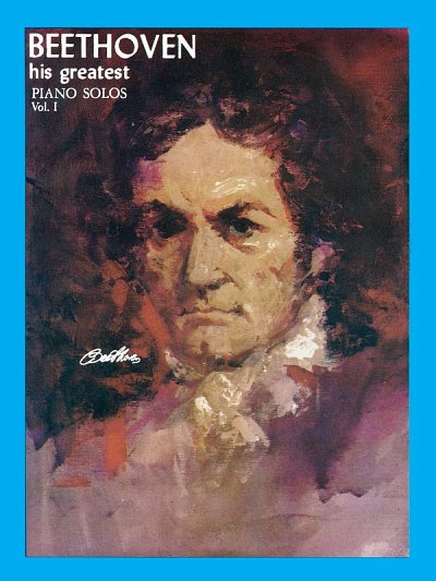 L. van Beethoven: His Greatest Piano Solos 1