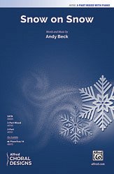 A. Beck: Snow on Snow 3-Part Mixed