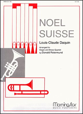 L. Daquin: Noel Suisse (Pa+St)
