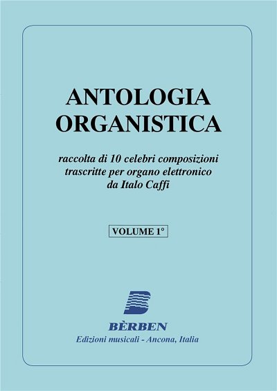 Antologia Organistica Vol 1, Org (Part.)