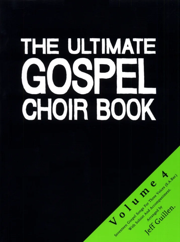 The Ultimate Gospel Choir Book Volume 4 / 17 Gospel Songs wi (0)