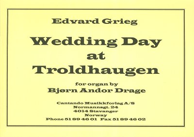 E. Grieg: Hochzeitstag Auf Troldhaugen Op 65/6