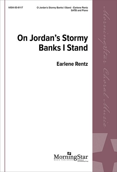 E. Rentz: On Jordan's Stormy Banks I Stand, GchKlav (Part.)