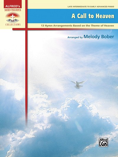 DL: M. Bober: A Call to Heaven: 13 Hymn Arrangements Based o