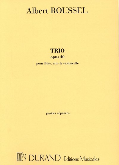 A. Roussel: Trio Op. 40 (Stsatz)