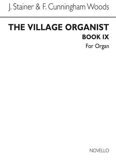 J. Stainer: The Village Organist: Book 9, Org