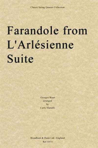 G. Bizet: Farandole from L'Arlésienne Suit, 2VlVaVc (Stsatz)