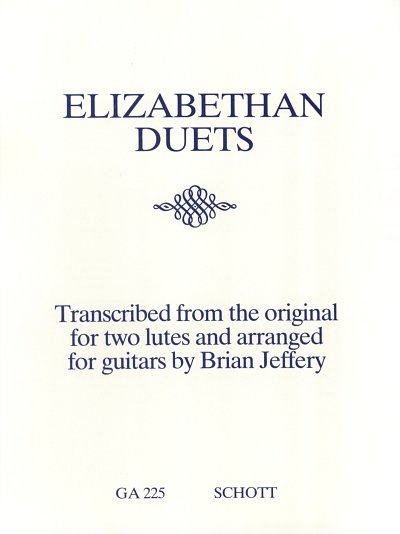 Anonymus et al.: Elizabethan Duets