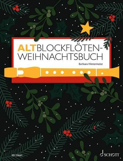Altblockflöten-Weihnachtsbuch, AbfKl/Or (KlavpaSt+Aud)