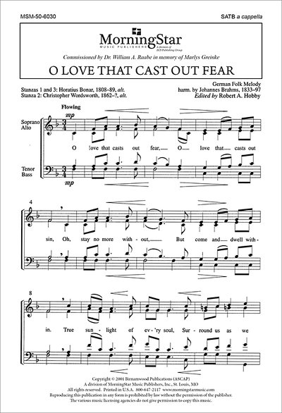 J. Brahms: O Love that Casts out Fear
