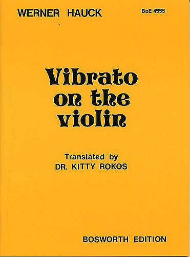 Vibrato On The Violin (English Edition)