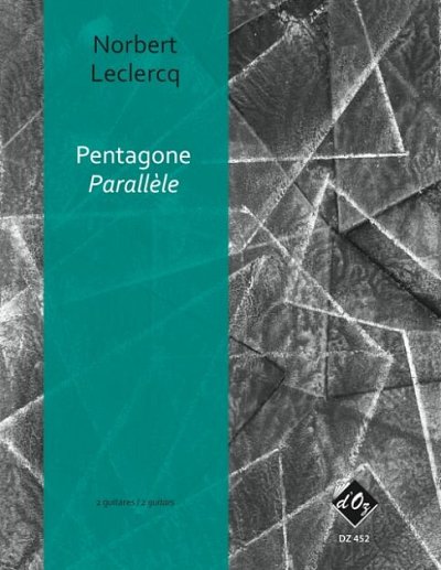 N. Leclercq: Pentagone - Parallèle, 2Git (Sppa)