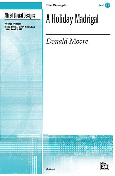 D. Moore: A Holiday Madrigal, Ch