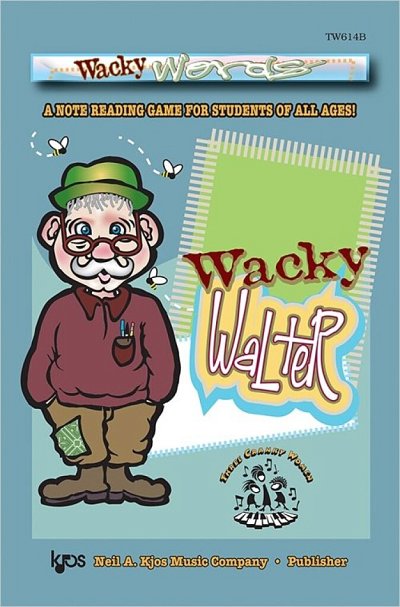 Wacky Words: Wacky Walter