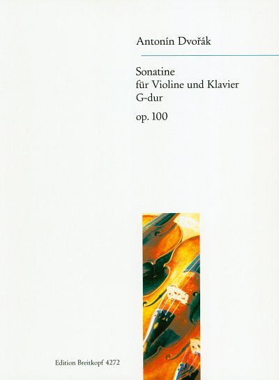 A. Dvořák: Sonatine G-dur op. 100