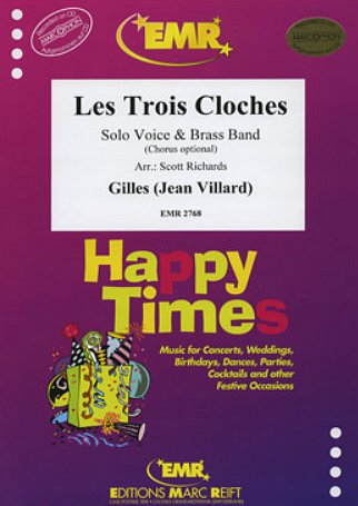Gilles: Les Trois Cloches
