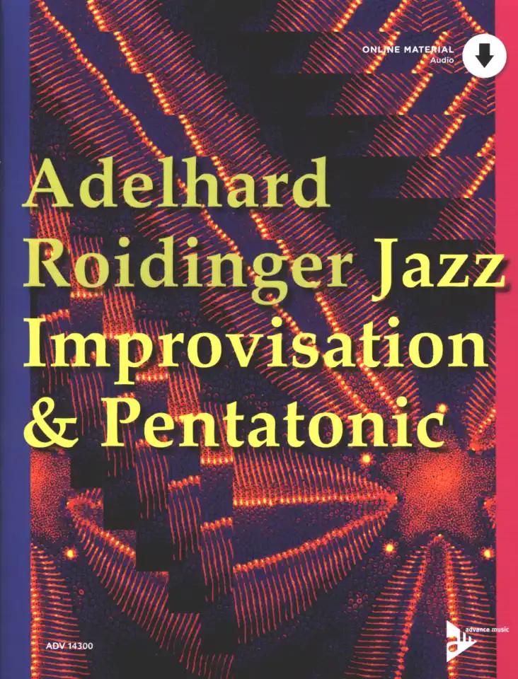 A. Roidinger: Jazz Improvisation & Pentat, Mel;Rhy (+Audiod) (0)