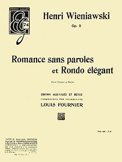H. Wieniawski: Romance sans paroles et Rondo élégant op. 9