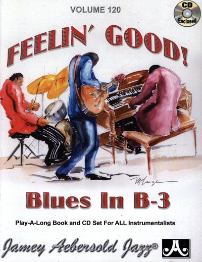 J. Aebersold: Feelin' Good - Blues In B 3 Jamey Aebersold 12