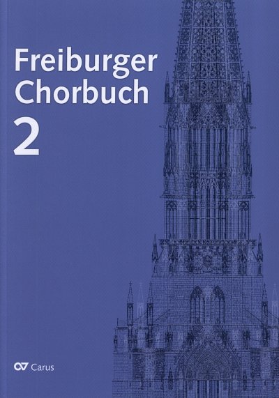 Freiburger Chorbuch 2 Chorleiterband mit Auswahl-CD