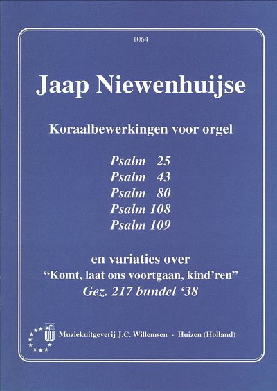 J. Niewenhuijse: Koraalbewerkingen Voor Orgel, Org
