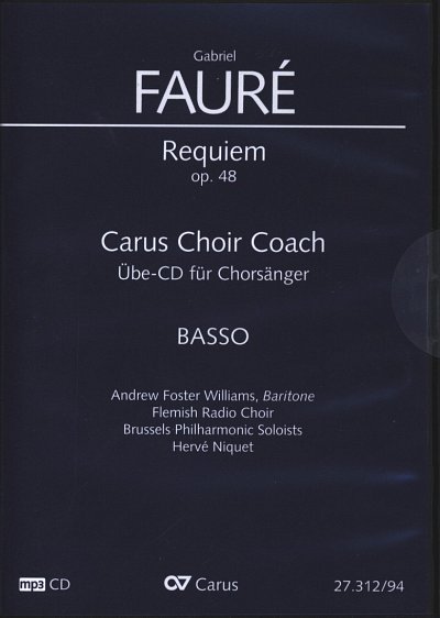 G. Fauré: Requiem op. 48 - Carus Cho, 2GsGchOrchOr (CD Bass)