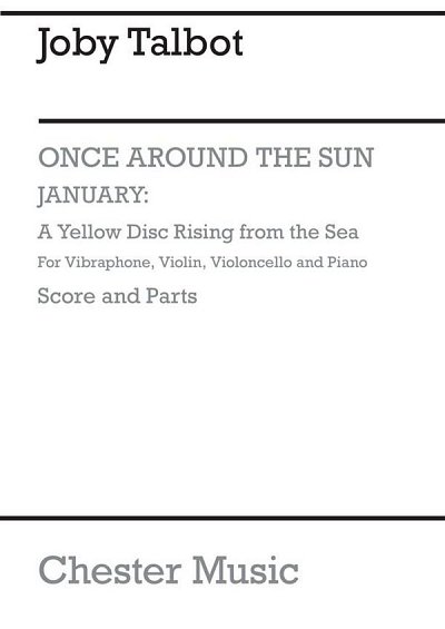 J. Talbot: January A Yellow Disc Rising From The Sea
