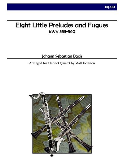 J.S. Bach: Eight Little Preludes and Fugues (Bu)