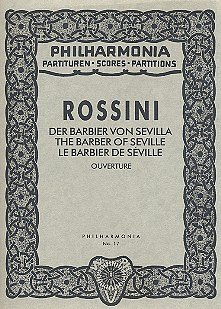 G. Rossini et al.: Ouvertüre zu "Il barbiere di Siviglia (Der Barbier von Sevilla)"