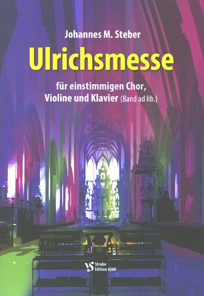 J.M. Steber: Ulrichsmesse, GesVlKlav (Part.)