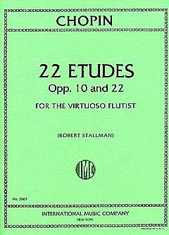 F. Chopin: 22 Etudes, Op. 10 And Op. 22 (R. Stallman), Fl