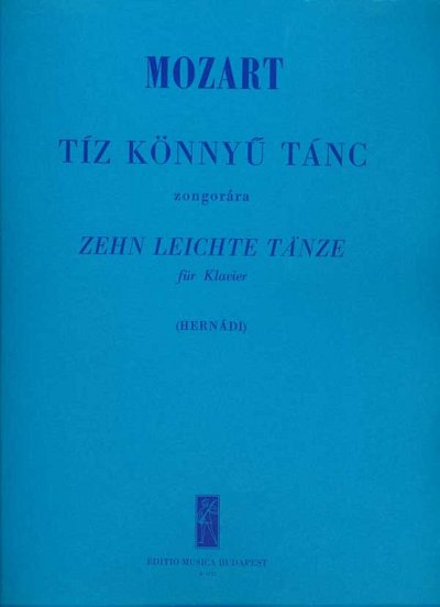 W.A. Mozart: Zehn leichte Tänze, Klav