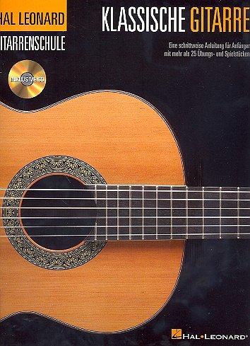 P. Henry: Hal Leonard Schule für Klassische Gitar, Git (+CD)