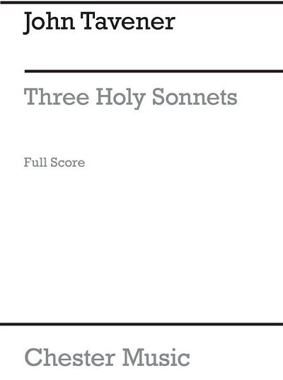J. Tavener: Three Holy Sonnets (Part.)
