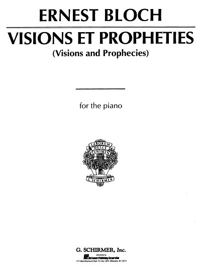 E. Bloch: Visions et propheties, Klav