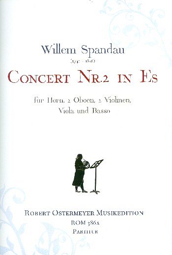 W. Spandau: Concert Nr. 2  Es-Dur fuer Horn , HrnOrch (Part.