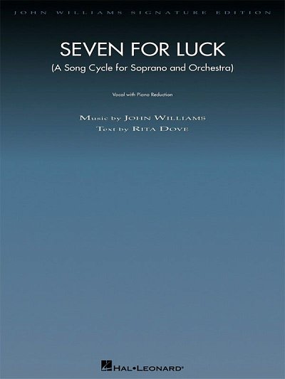 J. Williams: Seven for Luck Song Cycle