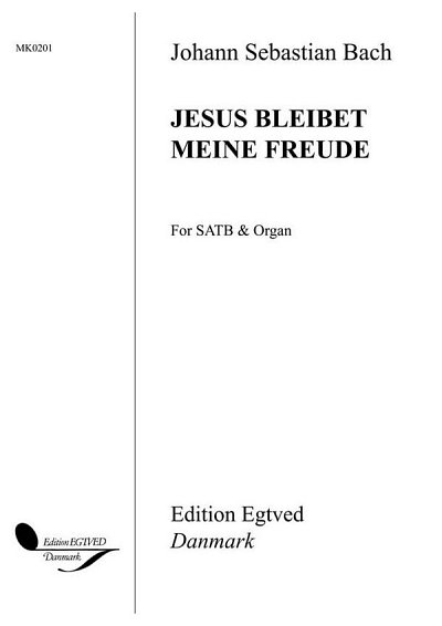 J.S. Bach: Jesus Bleibet Meine, Ges (Chpa)