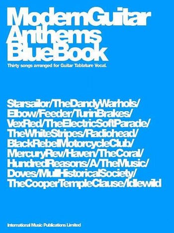 Modern Guitar Anthems Blue Book