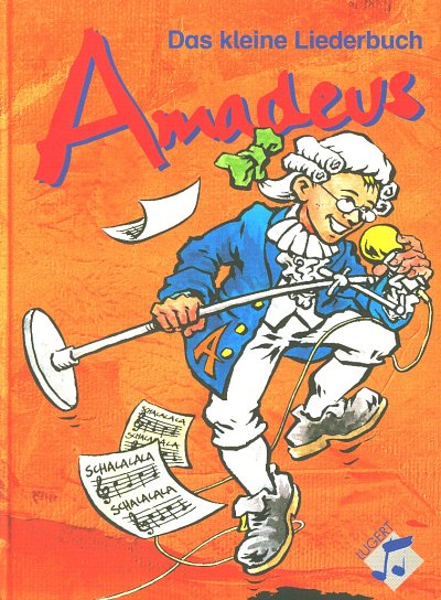 Amadeus - Das kleine Liederbuch, Ges (LB)