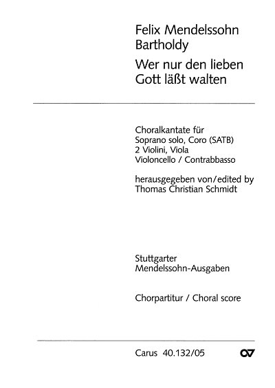 F. Mendelssohn Barth: Wer nur den lieben , GesGchOrch (Chpa)