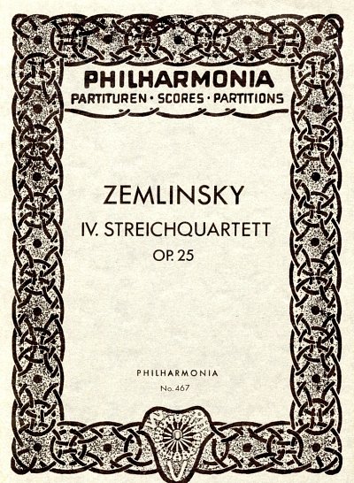 A. von Zemlinsky y otros.: Streichquartett Nr. 4 op. 25