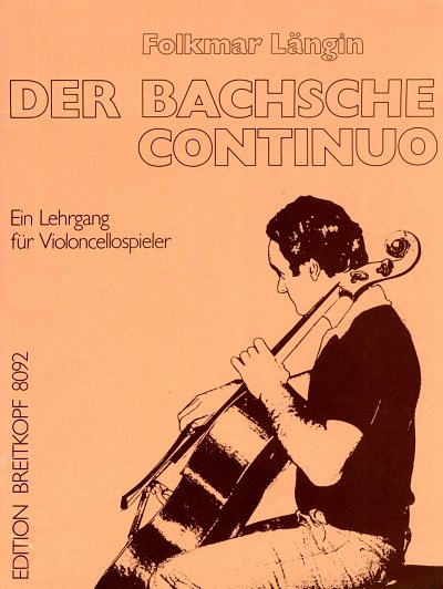 F. Laengin: Der Bachsche Continuo, Vc