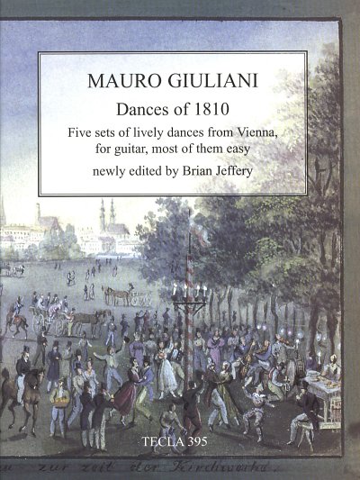 M. Giuliani: Dances Of 1810